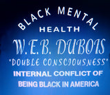 BLACK MENTAL HEALTH