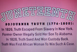 Sojourner Truth Juneteenth